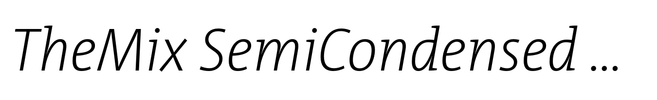 TheMix SemiCondensed ExtraLight Italic